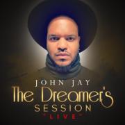John Jay - The Dreamer's Session Live