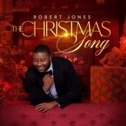 Stellar Award-winning Singer and Musician Robert Jones Offers 'THE CHRISTMAS SONG'