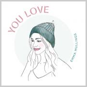 Australian Artist Emma Mullings Releases 'You Love'