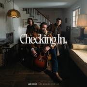 for King & Country - Checking In