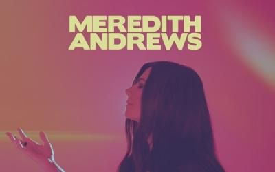 Meredith Andrews - Heaven's Frequency