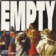 Chris McClarney Releases Brand New Song 'Empty'