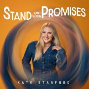 Kate Stanford Unveils New Single 'Stand on Your Promises'