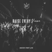 David's Tent Releasing Latest Live Album 'Raise Every Voice'