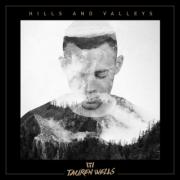 Tauren Wells Debuts New Single 'Hills and Valleys'