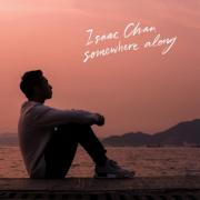 Hong Kong's Isaac Chan Debuts First EP 'Somewhere Along'