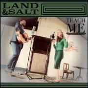 Land and Salt Release 'Teach Me' Ahead of Full-Length Album 'Here Come The Gospel Folk'