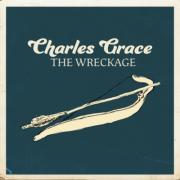 Charles Grace Releases Debut Album 'The Wreckage'