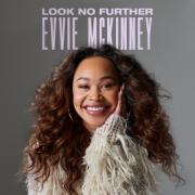 Evvie McKinney Continues To Inspire And Uplift With New Single 'Look No Further'