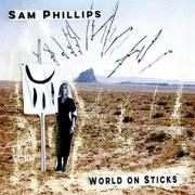 Sam Phillips Releases 10th Studio Album 'World On Sticks'