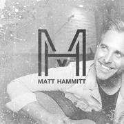 Matt Hammitt's First Solo Album With FCM Records Released