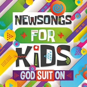 Newsongs for Kids - God Suit On