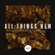 KXC Release Live Worship Album 'All Things New'