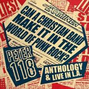 UK Punk/Rock Band Peter118 Release 'Anthology & Live In LA' Double Album