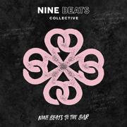 The Nine Beats Collective Prepare For 'Nine Beats To The Bar' Album With Multiple Single Releases