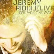 Jeremy Riddle To Release First Live Album 'Prepare The Way'
