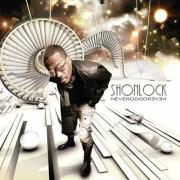 Shonlock - Never Odd Or Even
