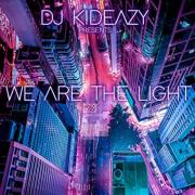 DJ Kideazy Releases New Album 'We Are The Light'