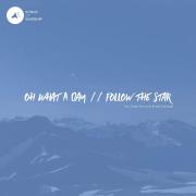 Songs of Worship Releasing 'Oh What a Day / Follow the Star'