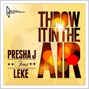 Throw It In the Air (Single)