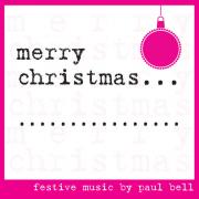 Singer/Songwriter Paul Bell Records First Ever Christmas EP
