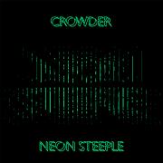 Crowder Releases Debut Solo Album 'Neon Steeple'