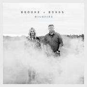 Brooke & Boggs Releasing Debut EP 'Wildfire'