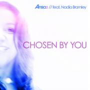 Ansa2 Releases New Single 'Chosen By You'