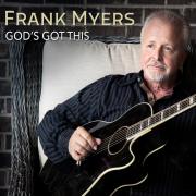 Frank Myers Set To Release New Single 'God's Got This'