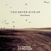 Chris Morton To Release Single 'You Never Give Up'