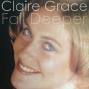 Claire Grace Releases Debut Single 'Fall Deeper'
