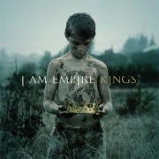 I Am Empire To Release New Album 'Kings' In January