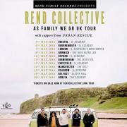 Rend Collective Announce #AsFamilyWeGo UK Tour