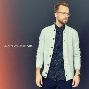 Josh Wilson Releases New Radio Single 'OK'