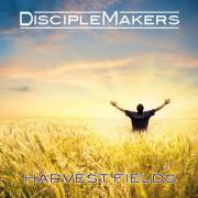 DiscipleMakers Ready Debut EP 'Harvest Fields'