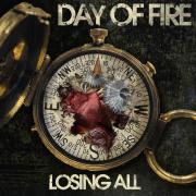Day Of Fire Release Third Album 'Losing All' In January