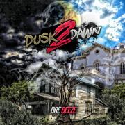 Detroit Hip-Hop Artist Dre Beeze Releases 'Dusk 2 Dawn'