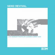 Latest Live Album From Elim Sound 'Send Revival' Released