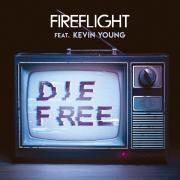 Fireflight Releasing 'Die Free' Single