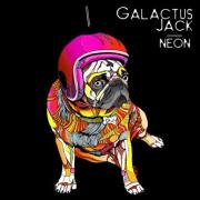 Galactus Jack Releases Brand New EP 'Neon'