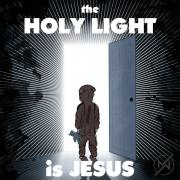 Mr. Weaverface Releasing New Single 'The Holy Light Is Jesus' Mr. Weaverface Releasing New Single 'The Holy Light Is Jesus'