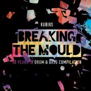Kubiks 'Breaking The Mould' Drum & Bass Compilation Raising Funds For Cancer Support