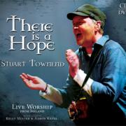 Stuart Townend's 'There Is A Hope' Re-Released As Combined CD/DVD