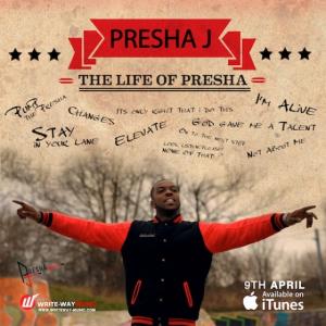 The Life Of Presha (Single)