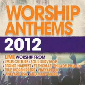 Worship Anthems 2012