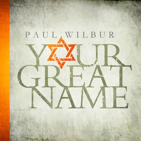 Paul Wilbur - Your Great Name