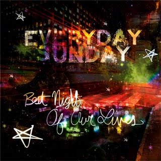 Everyday Sunday Release 'Best Night Of Our Lives'