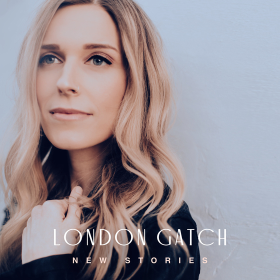 London Gatch - New Stories