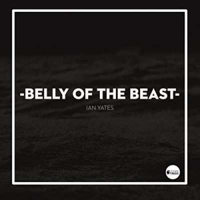 Ian Yates - Belly Of The Beast (Single)