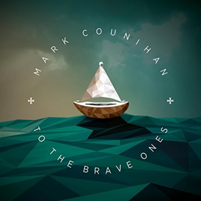Mark Counihan - To The Brave Ones